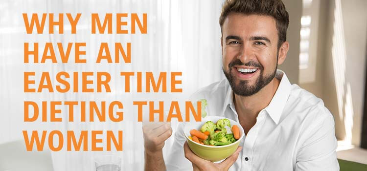 Why Men Have An Easier Time Dieting Than Women