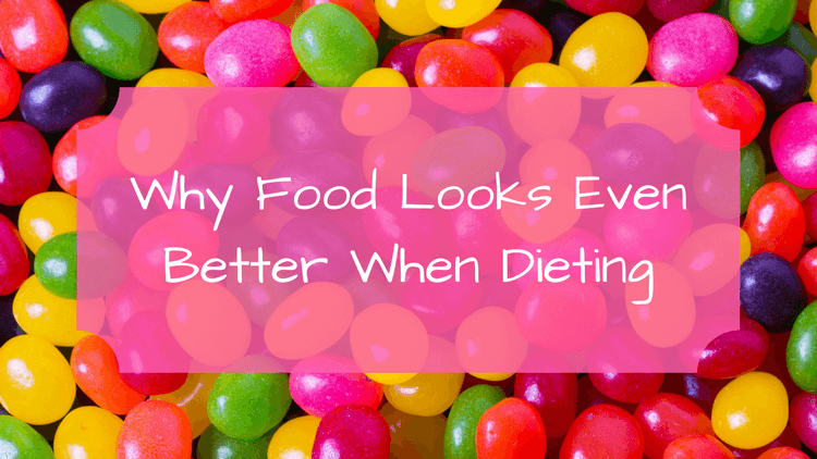 Why Food Looks Even Better When Dieting